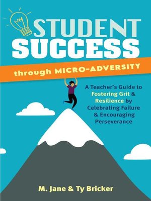 cover image of Student Success Through Micro-Adversity